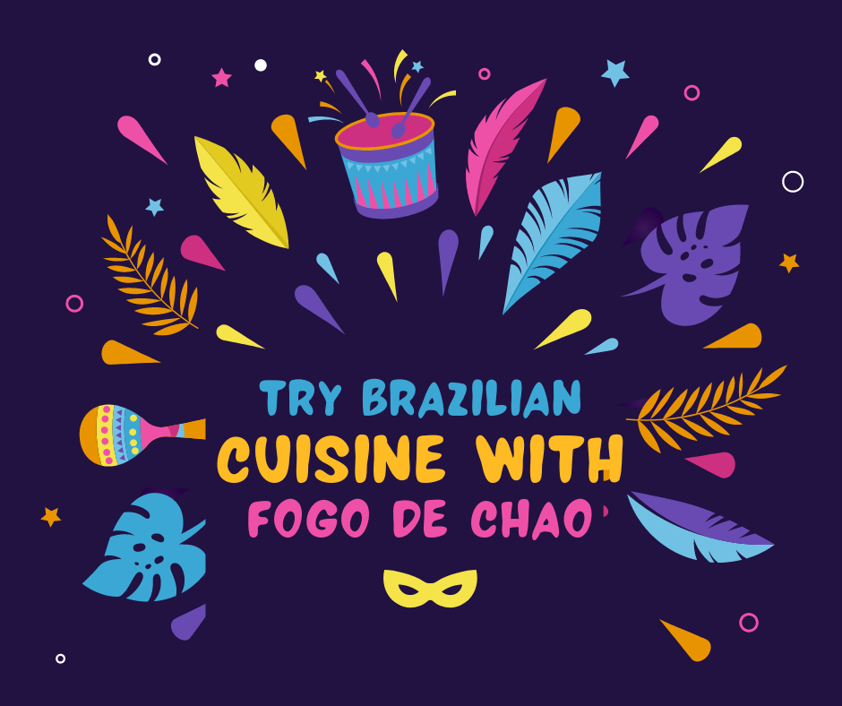 Brazilian cuisine is so tasty when it's from Fogo de Chao!